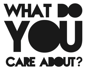 what-do-you-care-about